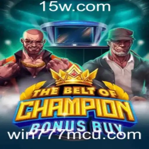 Explorando o Universo de TheBeltOfChampionBonusBuy: Uma Aventura de 777mcu